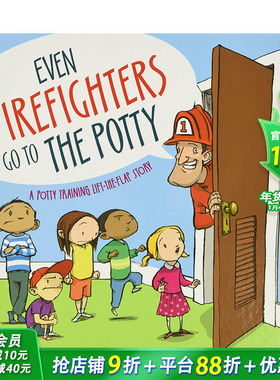 【预售】英文原版 就连消防员也上厕所 Even Firefighters Go To The Potty 儿童英语绘本图画书 进口图书 善优童书