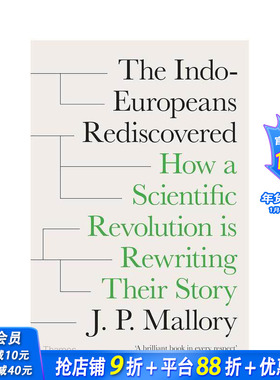 【预售】重新发现的印欧人：科学革命如何改写印欧人的故事 The Indo-Europeans Rediscovered 英文人文历史 正版进口书
