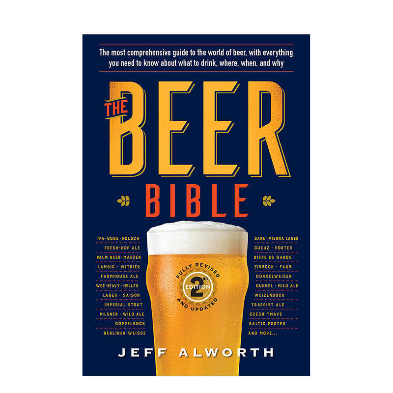 【现货】啤酒大全宝典The Beer Bible 精酿酒水饮品制作百科入门指南 英文原版新版 快乐时光 图书