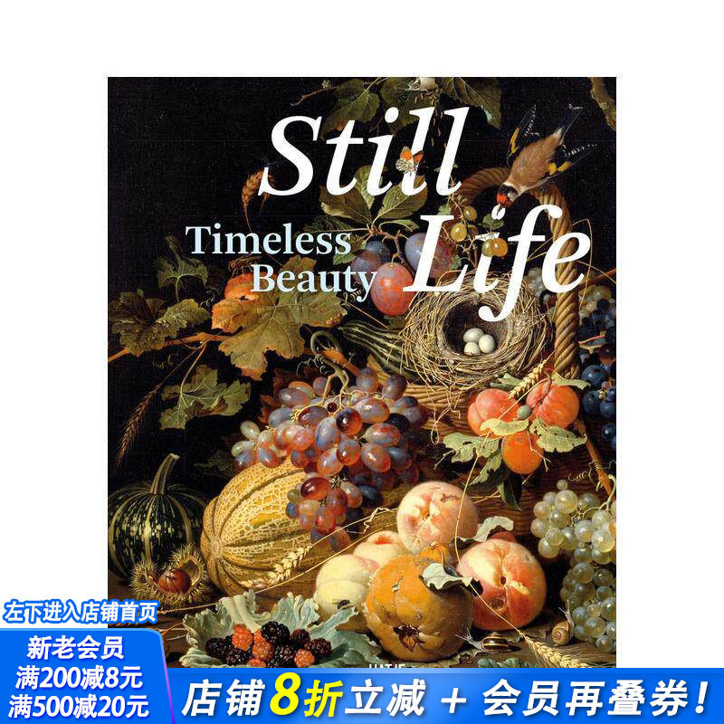【现货】静物:永恒之美 Still Life: Timeless Beauty 原版英文艺术画册画集 正版进口书