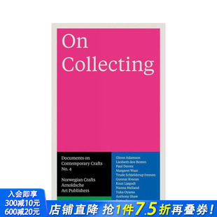 进口书 正版 Crafts 预售 论收藏：当代工艺文献集第4卷 No. Documents Collecting 英文工业产品设计 Contemporary