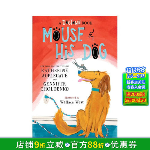 【预售】老鼠和他的狗 Mouse and His Dog: A Dogtown Book 英文儿童桥梁章节故事 英语拓展阅读进口书