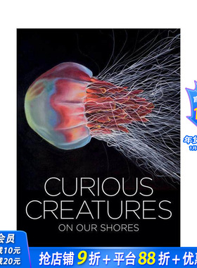 【现货】英文原版 海岸上的奇异生物 Curious Creatures on our Shores 社会科学图集 正版进口 善优图书