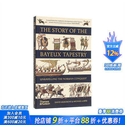 【现货】贝叶挂毯的故事 The Story of the Bayeux Tapestry 原版英文人文历史 正版进口书
