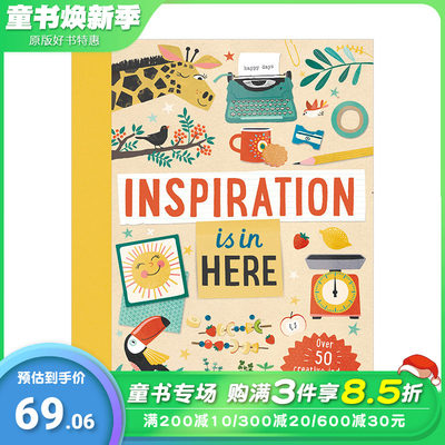 【现货】52种室内活动激发孩子创意Inspiration is In Here 6-12岁孩子创意启发绘本图册 英文原版 科学天文地理趣味启蒙善优童书