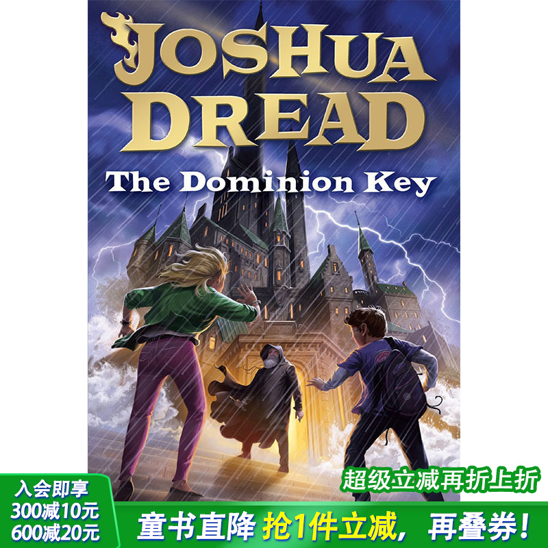 【现货】Joshua Dread: Dominion Key，约书亚恐惧:统治钥匙 英文原版图书籍进口正版 Bacon, Lee 儿童故事