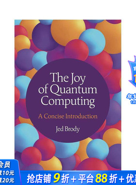 【预售】量子计算之美:简明入门 The Joy of Quantum Computing 原版英文社会科学 正版进口书