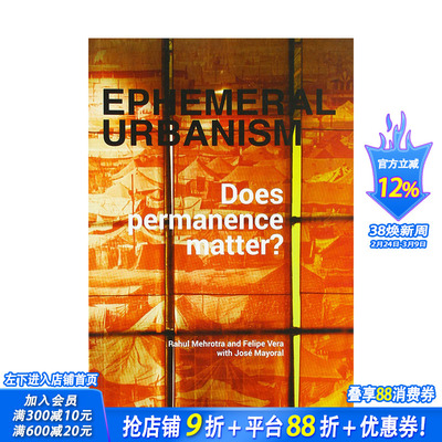 【现货】Ephemeral Urbanism 短暂的都市生活:持久性重要吗 城市景观设计 英文原版