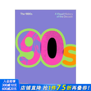 1990s History 预售 The 英文艺术画册画集 进口书 原版 1990年代：视觉编年史 the Visual 正版 Decade