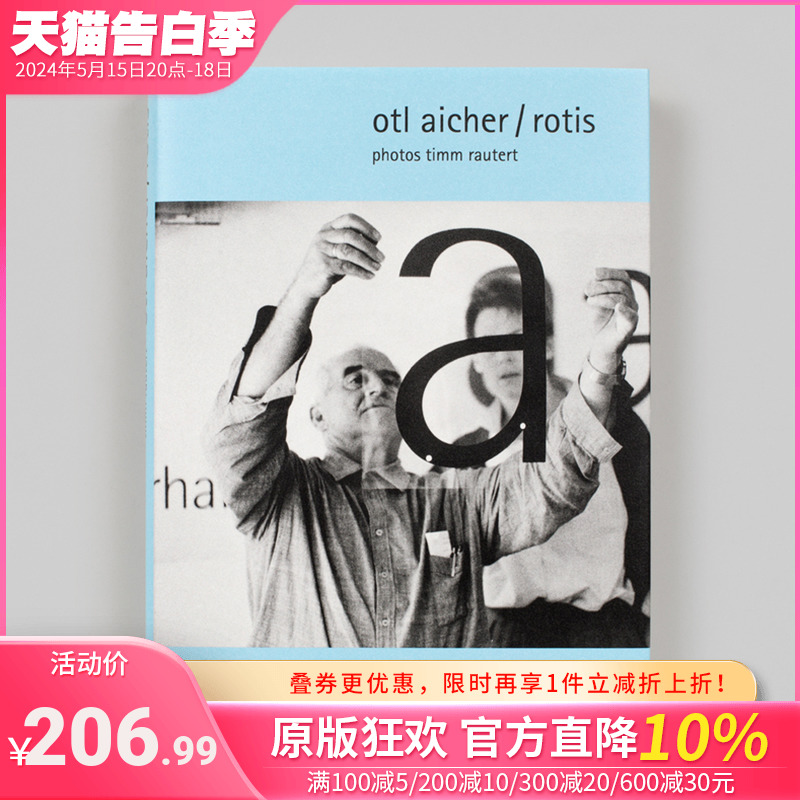 【预售】Timm Rautert: 字体设计师 奥托·艾舍：Rotis字形 Timm Rautert: Otl Aicher / Rotis 原版英文摄影作品集 正版进口书