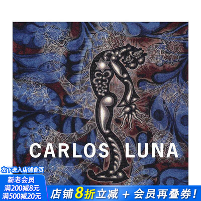 【预售】卡洛斯?卢纳 Carlos Luna 原版英文艺术画册画集 正版进口书