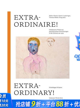 【预售】非凡 Extraordinary!: Unknown Works from Swiss Psychiatric Institutions around 1900  英文艺术画册画集 正版进口书
