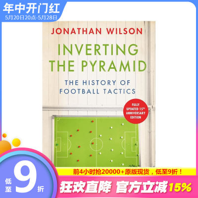 【预售】颠倒金字塔：足球战术史 Inverting the Pyramid: The History of Football Tactics 原版英文运动 正版进口书