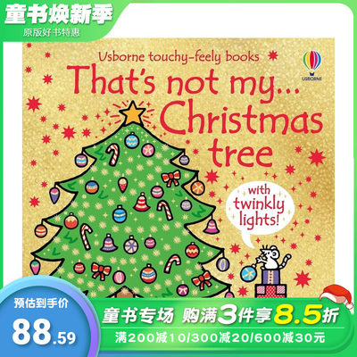 【预售】【触摸书】那不是我的圣诞树 【That's Not My】 Christmas Tree... 原版英文儿童趣味互动书 进口图书