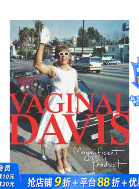 【预售】瓦吉纳尔·戴维斯：华丽产物 Vaginal Davis: Magnificent Product 原版英文艺术画册画集 正版进口书