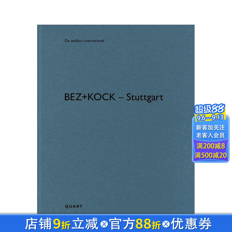 【预售】bez+kock – 斯图加特 bez+kock – Stuttgart 原版英文建筑设计 正版进口书