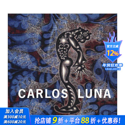 【预售】卡洛斯?卢纳 Carlos Luna 原版英文艺术画册画集 正版进口书