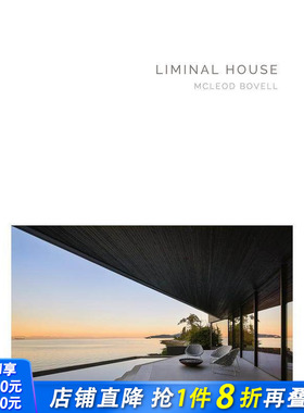 【现货】【Masterpiece Series】过渡性住宅 Liminal House 英文原版建筑设计 正版进口书