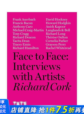 【现货】理查德·考克与艺术家面对面对谈 Face to Face: Interviews With Artists英文艺术家/艺术工作室进口图书画册