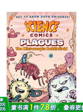 【现货】瘟疫：微观战场 【Science Comics】Plagues: The Microscopic Battlefield 英文儿童漫画 英语拓展科普故事绘本进口童书