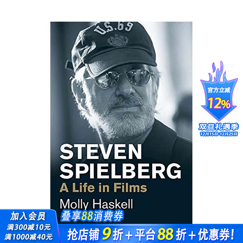 【预售】史蒂文·斯皮尔伯格：电影人生 英文原版 Steven Spielberg: A Life in Films Molly Haskell 人物传记