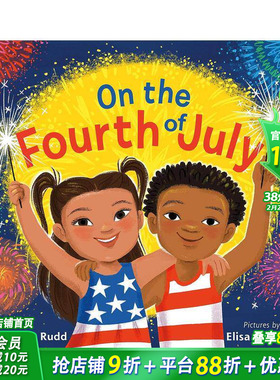 【现货】七月四日 关于独立日的闪亮图画书 On The Fourth Of July 英文儿童插画故事绘本 进口童书