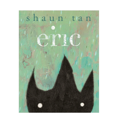 【预售】异星人埃里克 Eric 儿童睡前故事英语启蒙 Shaun Tan陈志勇 英文原版进口童书亲子绘本 善优图书