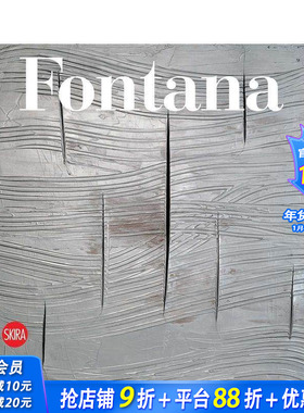 【预售】卢西奥·丰塔纳：目录全集 Lucio Fontana: Catalogue Raisonné 原版英文艺术画册画集 正版进口书