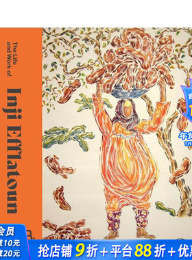 【现货】英吉·埃弗拉顿的艺术人生 The Life and Work of Inji Efflatoun 原版英文艺术画册画集 正版进口书