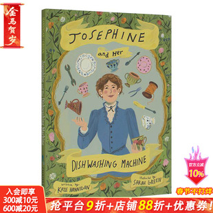 【预售】英文原版 约瑟芬发明了洗碗机 Josephine and Her Dishwashing Machine 精装艺术插画绘本人物传记 6岁+儿童英语进口图书