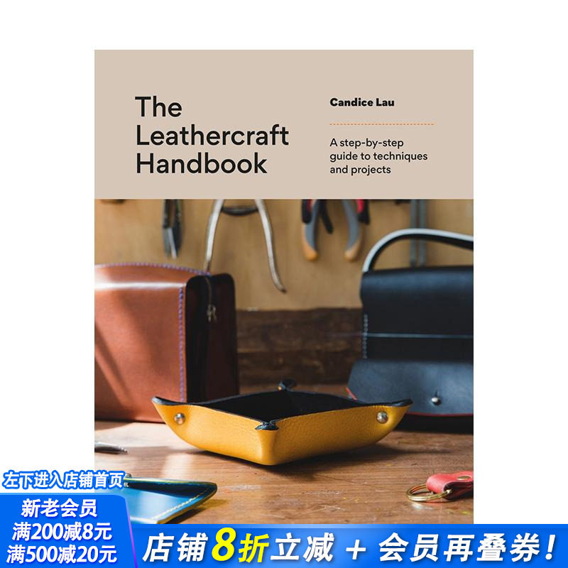 【预售】皮革工艺手册：20个零基础专属项目 The Leathercraft Handbook 原版英文手工制作 正版进口书