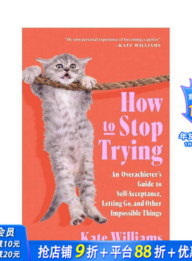 【预售】如何停止尝试 How to Stop Trying 原版英文心灵励志 正版进口书