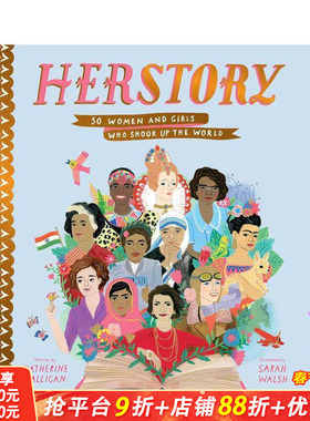 【预售】她的故事：50 位震撼世界的妇女和女孩Herstory: 50 Women and Girls Who Shook Up the World 英文儿童插画绘本进口书