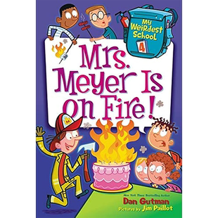 【现货】My Weirdest School 4: Mrs. Meyer Is on Fire!,【z奇怪的学校】4:原版图书籍进口正版 Gutman 儿(*版)