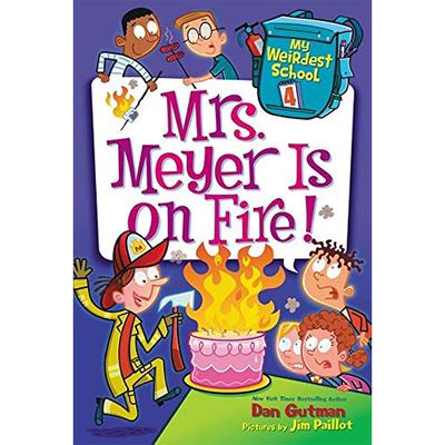 【现货】My Weirdest School 4: Mrs. Meyer Is on Fire!，【z奇怪的学校】4:原版图书籍进口正版 Gutman 儿（*版）