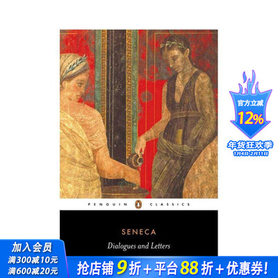 【预售】古罗马斯多亚派哲学家塞涅卡对话录：论生命之短暂&论灵魂之安宁 Dialogues and Letters 原版英文人文历史 正版进口书