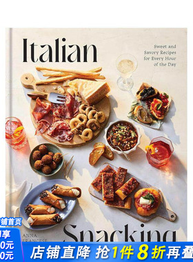 【现货】意大利小吃及街头美食 Italian Snacking 英文餐饮 正版进口书