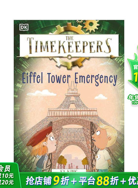 【预售】【时间记录者】埃菲尔铁塔紧急情况 The Timekeepers: Eiffel Tower Emergency 英文儿童故事 英语阅读拓展进口童书