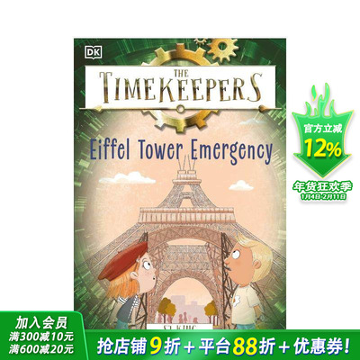 【预售】【时间记录者】埃菲尔铁塔紧急情况 The Timekeepers: Eiffel Tower Emergency 英文儿童故事 英语阅读拓展进口童书