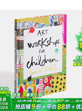 【预售】【Herve Tullet】英文原版 儿童艺术工作坊 Art Workshops for Children 儿童艺术启蒙 精装绘本 进口英语图书 善优童书