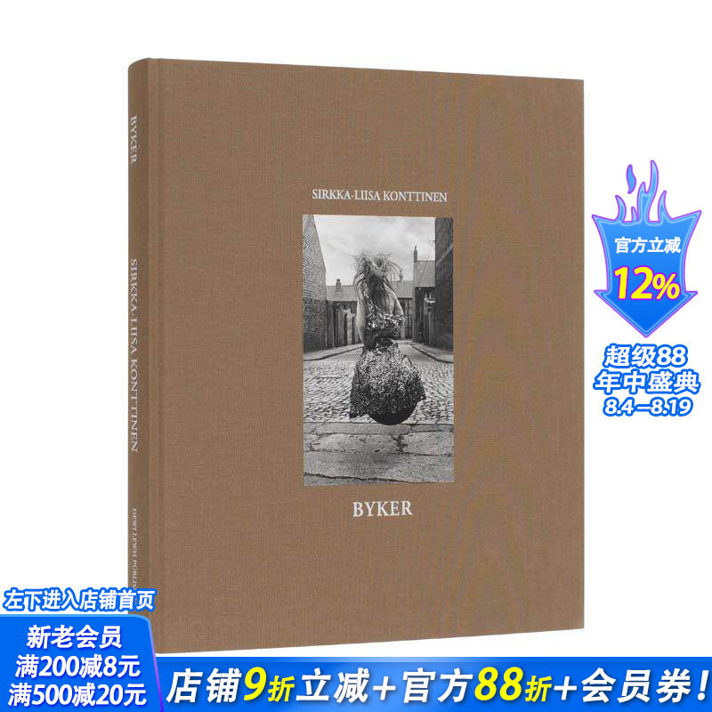 【现货】英文原版 老拜克社区:西尔卡·丽萨·昆丁恩 Sirkka-Liisa Konttinen: BYKER 纪实摄影 正版进口图书 善优图书