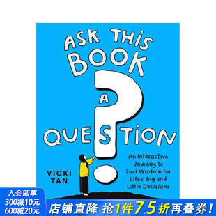 Question 预售 Book 互动性决策指南 正版 Ask 英文生活综合 向本书提问 进口书 This 原版
