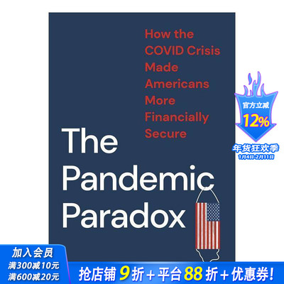 【预售】大流行悖论：COVID危机如何让美国人在财务上更安全 The Pandemic Paradox 原版英文社会科学 正版进口书