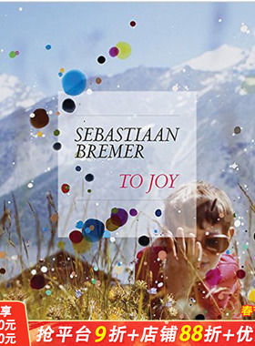 【现货】SEBASTIAAN BREMER TOJOY，荷兰摄影师塞巴斯蒂安.布雷默:欢乐
