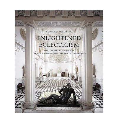 【预售】Enlightened Eclecticism ，开明的折衷主义 英文艺术总论-历史、理论、评论  原版正版进口图书书籍