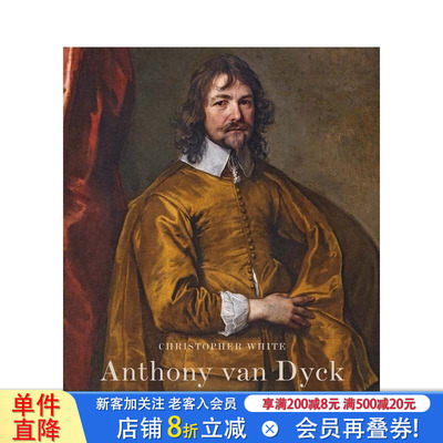 【现货】安东尼·范·戴克和肖像画艺术Anthony Van Dyck and the Art of Portraiture 艺术美术画册作品集英文进口凡戴克