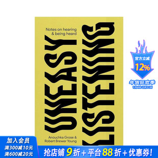 【现货】英文原版 【DISCOURSE】不安的倾听：记录倾听与被倾听Uneasy Listening 心灵励志 正版进口图书画册