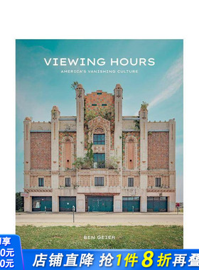 【预售】营业时间：正在消逝的美国往事 Viewing Hours  原版英文摄影作品集 冷调怀旧 彩色摄影 正版进口书
