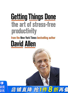 【现货】完成任务:无压力的高效工作的艺术Getting Things Done: The Art of Stress-free Productivity 英文商业正版进口书
