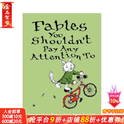 【现货】Fables You Shouldn’t Pay Any Attention To不该关注的寓言